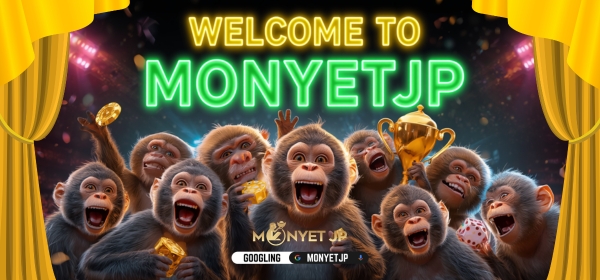 WELCOME-MONYETJP